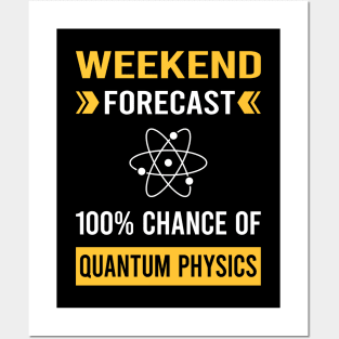 Weekend Forecast Quantum Physics Posters and Art